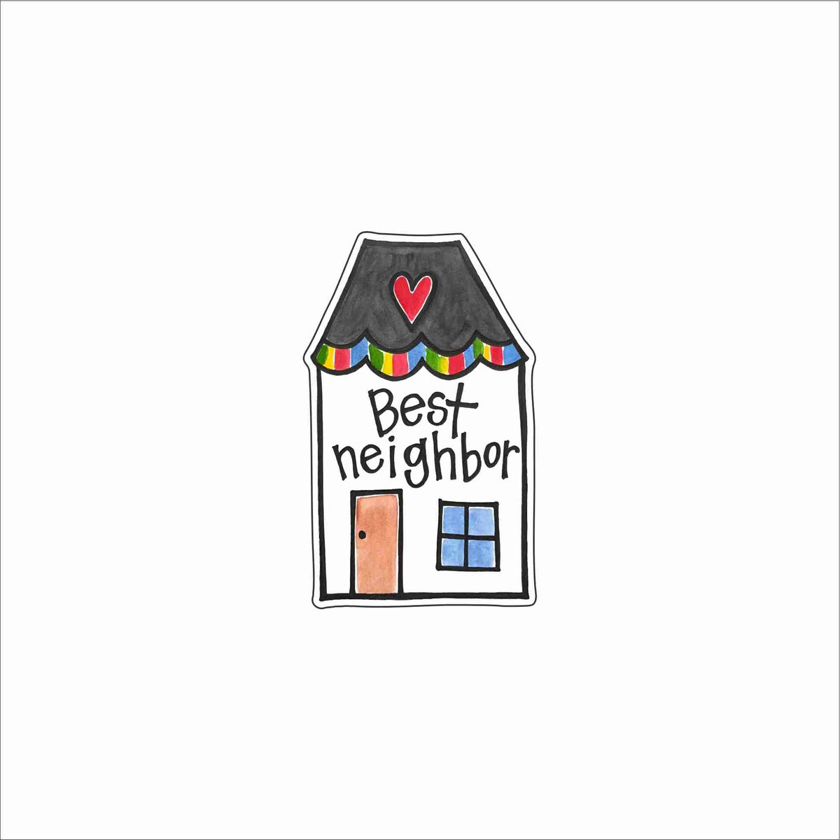 KART-003 Best Neighbor Magnet | 0.125Acrylic Magnet