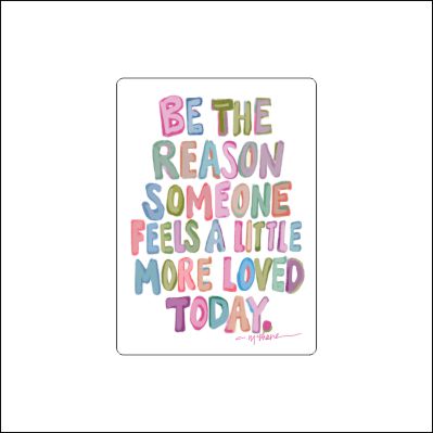 CMS-1938-C10 Be The Reason Magnet | 0.125Acrylic Magnet | Set of 10