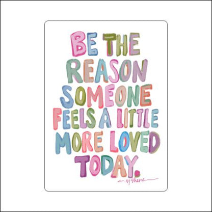CMS-1936 Be The Reason | Acrylic Contour