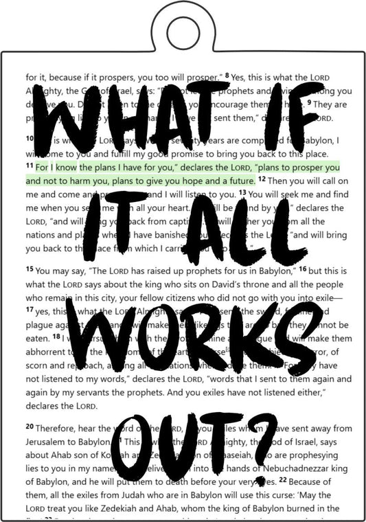 CYTA-117 What if it All Works Out? Ornament | 0.25Acrylic Ornament | Case of 25