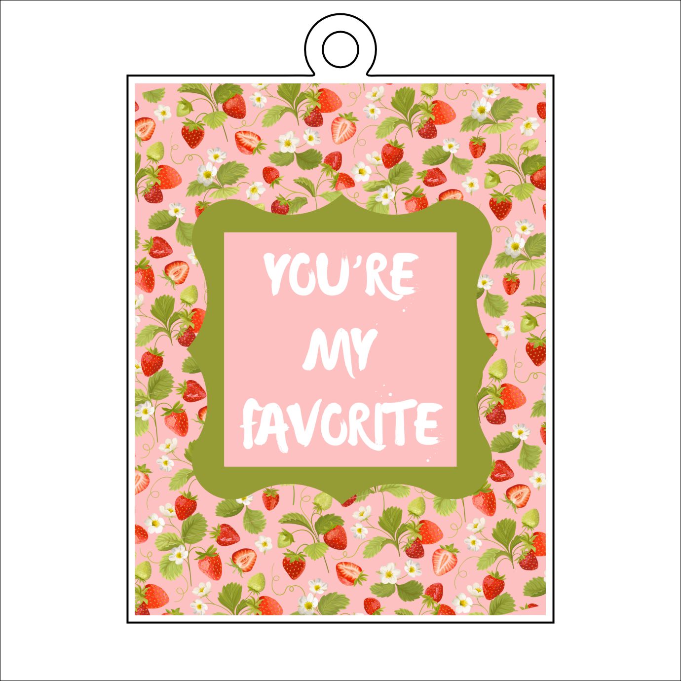 CYTA-123 You're My Favorite Ornament  | 0.25Acrylic Ornament | Case of 25