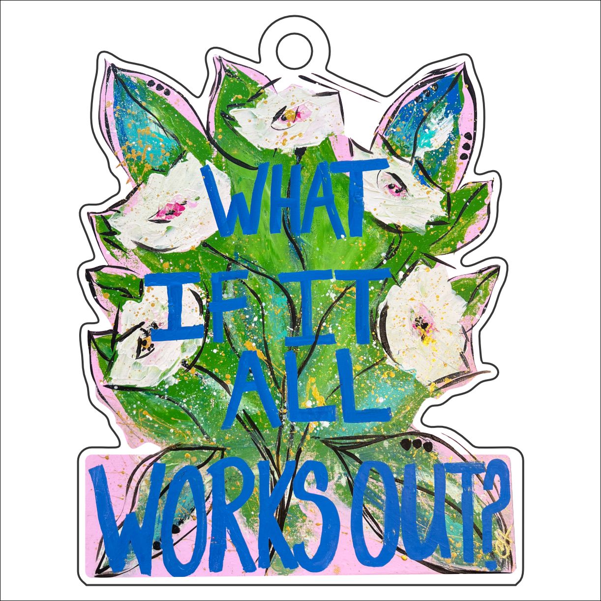 CYTA-141 What If Floral Ornament | 0.25Acrylic Ornament | Case of 25