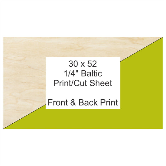30x52 Print/Cut - 2 Sided | 0.25in. Wood