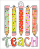 Teach Pencils | 0.125" Acrylic Ornament | Case (any 10+)
