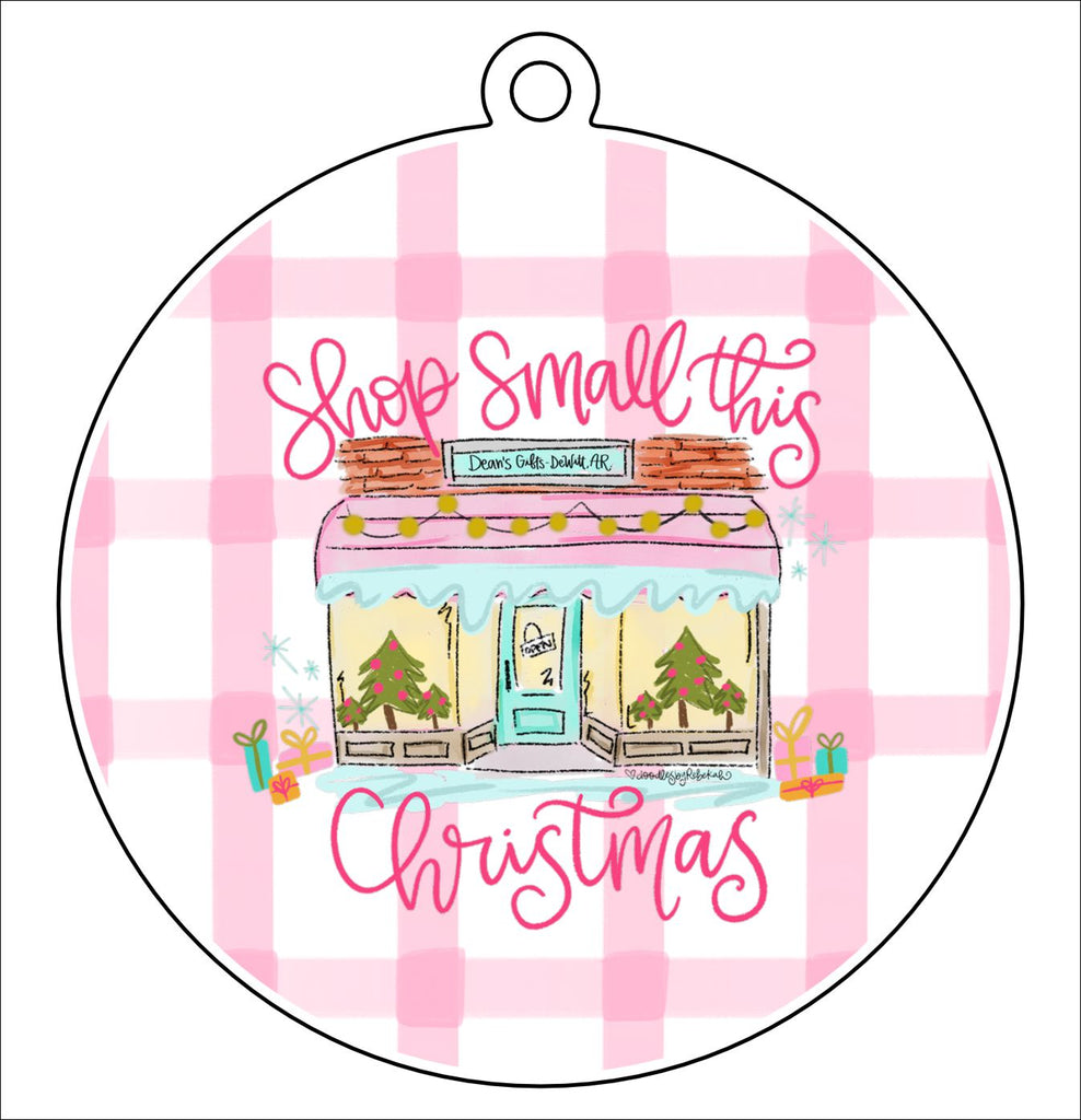 Shop Small Christmas | 0.125" Acrylic Ornament | Bulk (50)